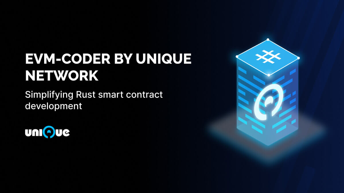 Rust-based Smart Contracts Development Made Easy with EVM-coder by ...